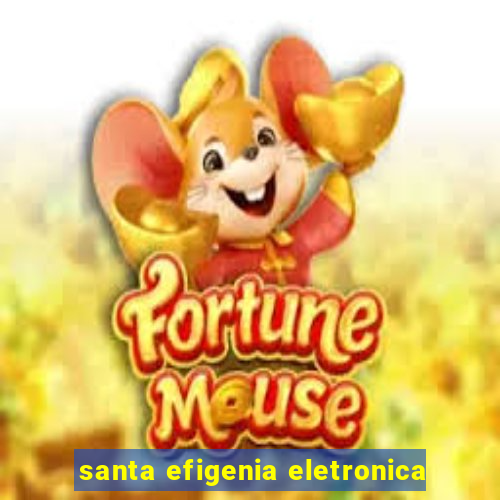 santa efigenia eletronica